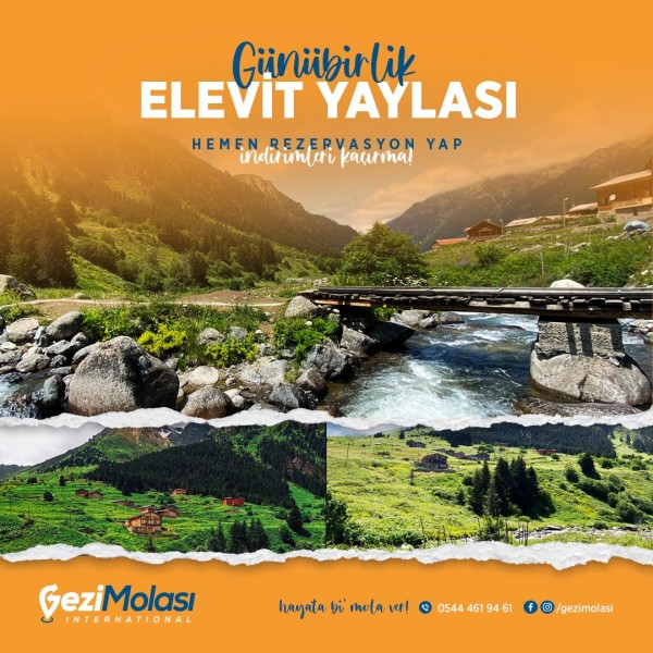 ELEVİT YAYLASI TURU