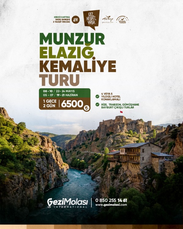 MUNZUR GÖZELERİ - ELAZIĞ - KEMALİYE TURU