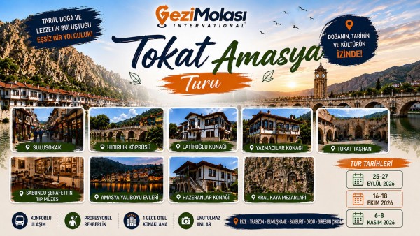 Tokat - Amasya Turu